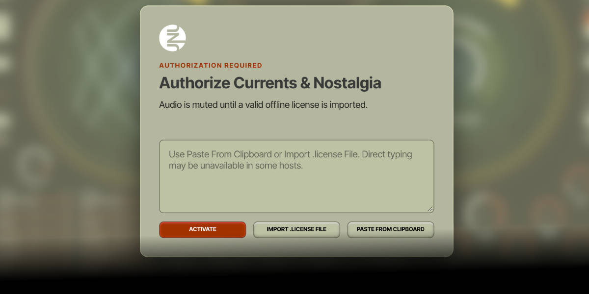 Currents and Nostalgia offline license authorization screen